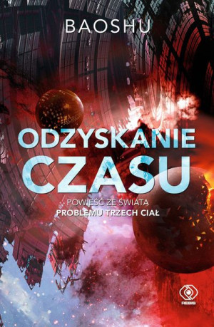 Odzyskanie Czasu Bao Shu Książka Rebis