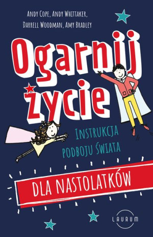 Ogarnij Życie Instrukcja Podboju Świata Dla