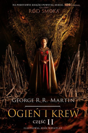 Ogień I Krew Cz 2 George R R Martin Książka