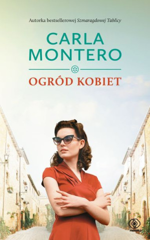 Ogród Kobiet Carla Montero Książka Rebis