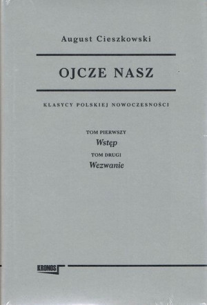 Ojcze Nasz Klasycy Polskiej Nowoczesności Książka