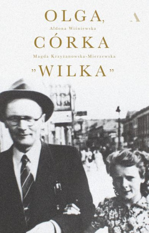 Olga Córka Wilka Książka Agora