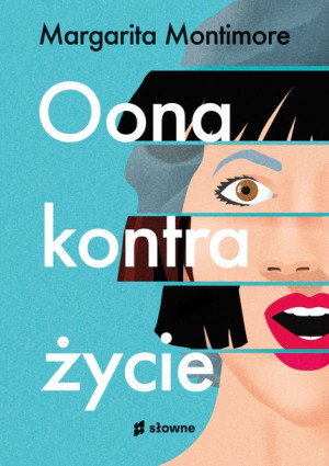Oona Kontra Życie Margarita Montimore Książka
