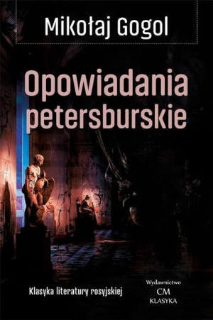 Opowiadania Petersburskie Gogol Mikołaj Książka
