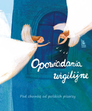 Opowiadania Wigilijne Wyd 5 Opracowanie Zbiorowe