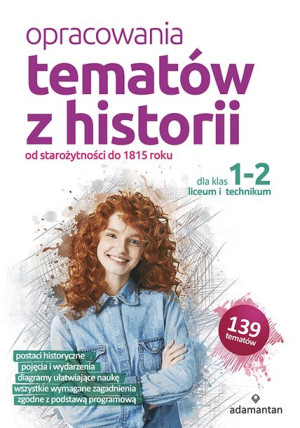 Opracowania Tematów Z Historii Dla Klas 1 2 Liceum