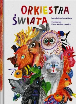 Orkiestra Świata Mrozińska Magdalena Książka