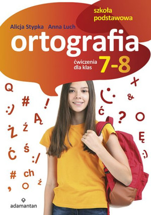 Ortografia Ćwiczenia Dla Klas 7 8 Szkoły Książka