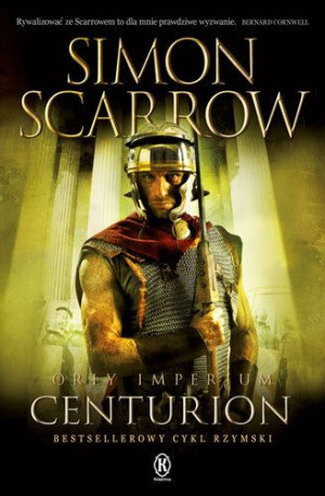 Orły Imperium 8 Centurion Scarrow Simon Książka