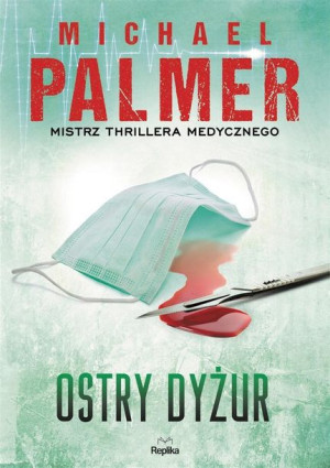 Ostry Dyżur Palmer Michael Książka Replika