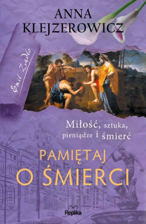 Pamiętaj O Śmierci Seria Z Emilem Żądło Książka