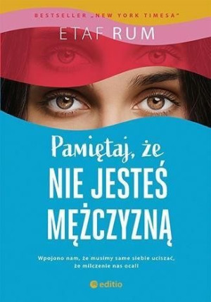 Pamiętaj Że Nie Jesteś Mężczyzną Etaf Rum Książka