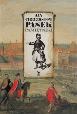 Pamiętniki Pasek Jan Chryzostom Książka Iskry