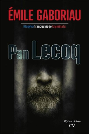 Pan Lecoq Gaboriau Emile Książka Ciekawe Miejsca