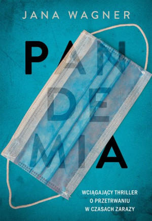 Pandemia Wagner Jana Książka Zysk I S Ka