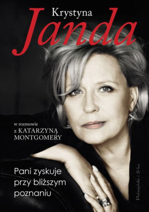 Pani Zyskuje Przy Bliższym Poznaniu Książka