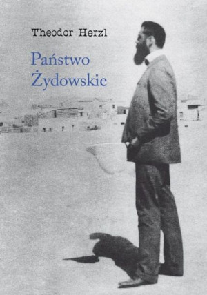 Państwo Żydowskie Próba Nowoczesnego Rozwiązania K