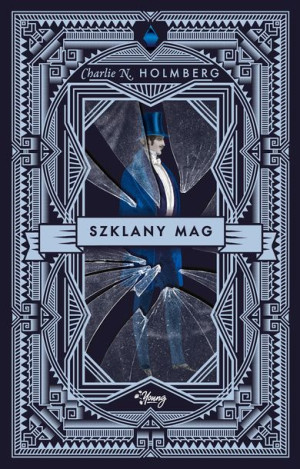 Papierowy Mag Tom 2 Szklany Mag Holmberg Charlie