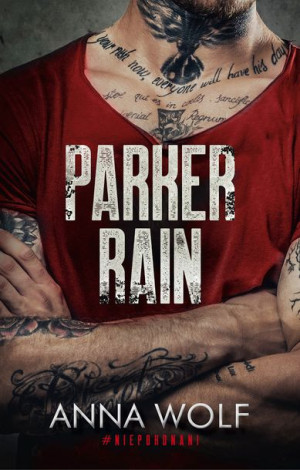 Parker Rain Anna Wolf Książka Muza S A