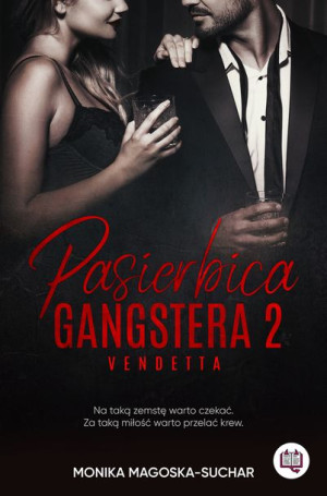 Pasierbica Gangstera Tom 2 Vendetta Książka