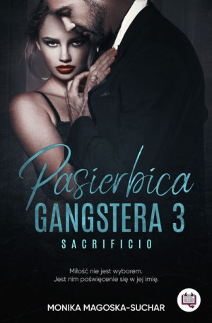 Pasierbica Gangstera Tom 3 Sacrificio Książka