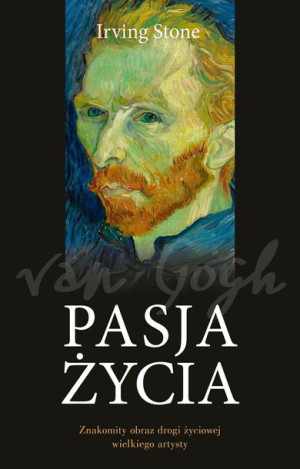 Pasja Życia Stone Irving Książka Muza S A