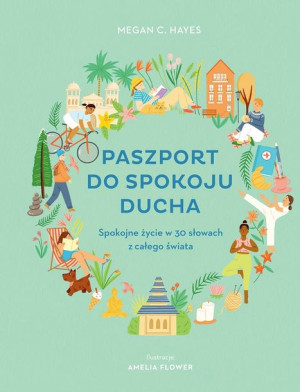 Paszport Do Spokoju Ducha Spokojne Życie W 30 Słow