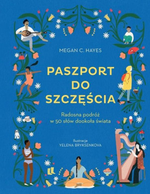 Paszport Do Szczęścia Radosna Podróż W 50 Słów Doo