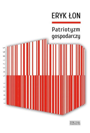 Patriotyzm Gospodarczy Łon Eryk Książka