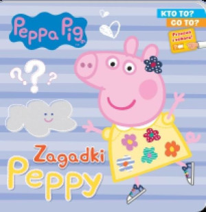 Peppa Pig Kto To Co To Cz 1 Zagadki Peppy Książka