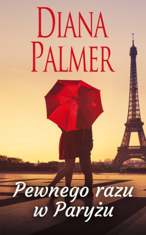 Pewnego Razu W Paryżu Diana Palmer Książka