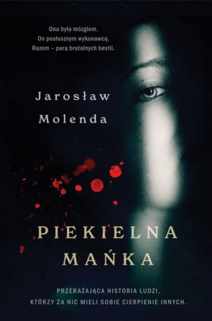 Piekielna Mańka Molenda Jarosław Książka