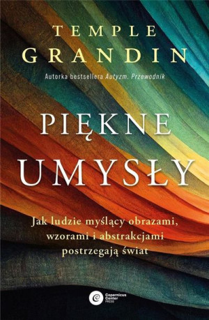 Piękne Umysły Jak Ludzie Myślący Obrazami Wzorami