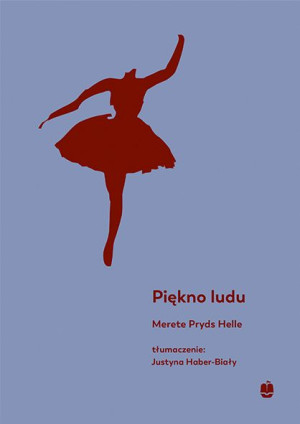 Piękno Ludu Pryds Helle Merete Książka Marpress