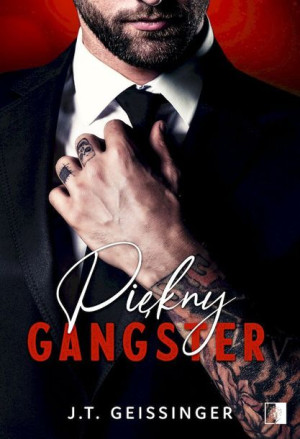 Piękny Gangster J T Geissinger Książka Niezwykłe