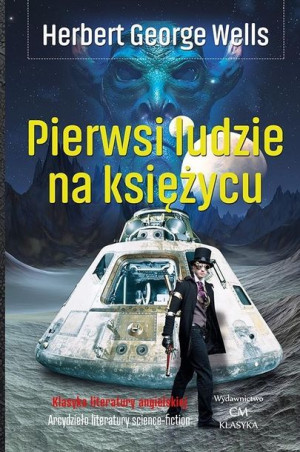 Pierwsi Ludzie Na Księżycu Wells Herbert George