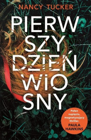 Pierwszy Dzień Wiosny Tucker Nancy Książka