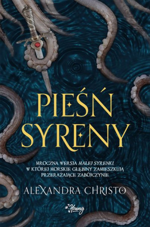 Pieśń Syreny Christo Alexandra Książka