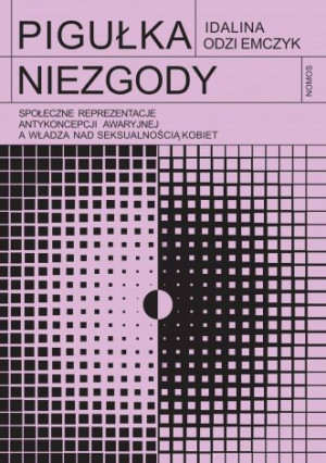 Pigułka Niezgody Społeczne Reprezentacje Antykonce