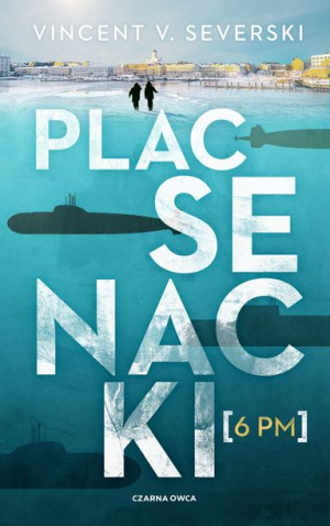 Plac Senacki 6 Pm Vincent V Severski Książka
