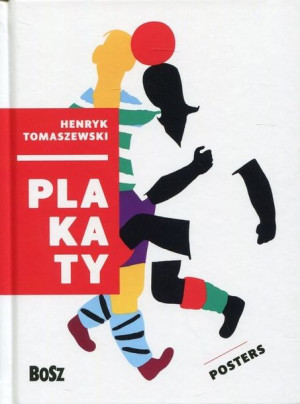 Plakaty Tomaszewski Henryk Książka Bosz S C
