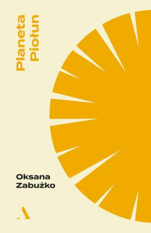 Planeta Piołun Zabużko Oksana Książka Agora