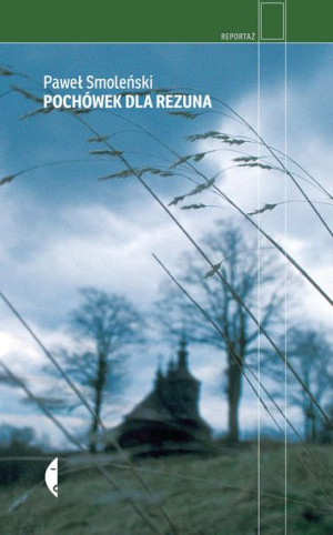 Pochówek Dla Rezuna Wyd 4 Smoleński Paweł Książka