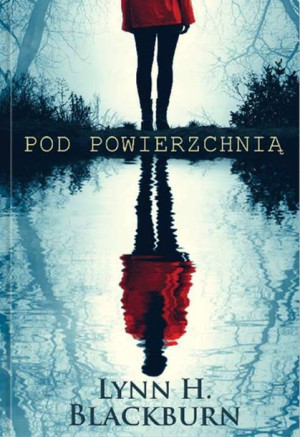 Pod Powierzchnią Lynn H Blackburn Książka Dreams