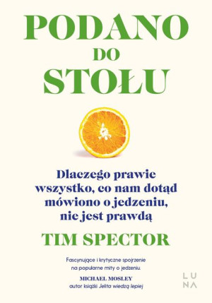 Podano Do Stołu Spector Tim Książka Marginesy