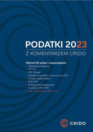 Podatki 2023 Z Komentarzem Crido Książka