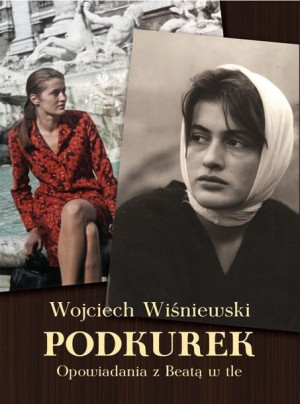 Podkurek Opowiadania Z Beatą W Tle Książka Ltw