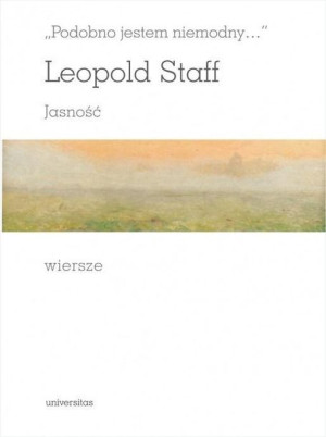 Podobno Jestem Niemodny Jasność Wiersze Książka