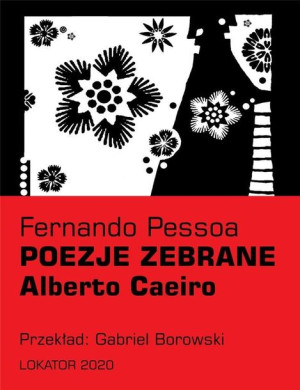 Poezje Zebrane Alberto Caeiro Pessoa Fernando
