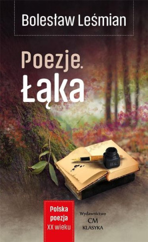 Poezje Łąka Leśmian Bolesław Książka